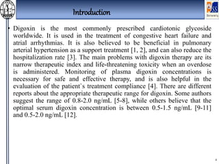 PHARMACOKINETICS OF A SINGLE DOSE OF DIGOXIN IN HEALTHY VOLUNTEERS ...