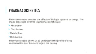 PHARMACOKINETICS PPT.pptx clinical applications of pharmaco kinetics | PPTX