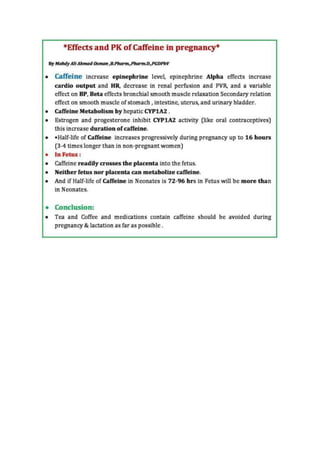 Effects and pharmacokinetics of caffeine in pregnancy  