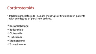 Ics Names Pharmacological agents in bronchial asthma and copd | PPTX