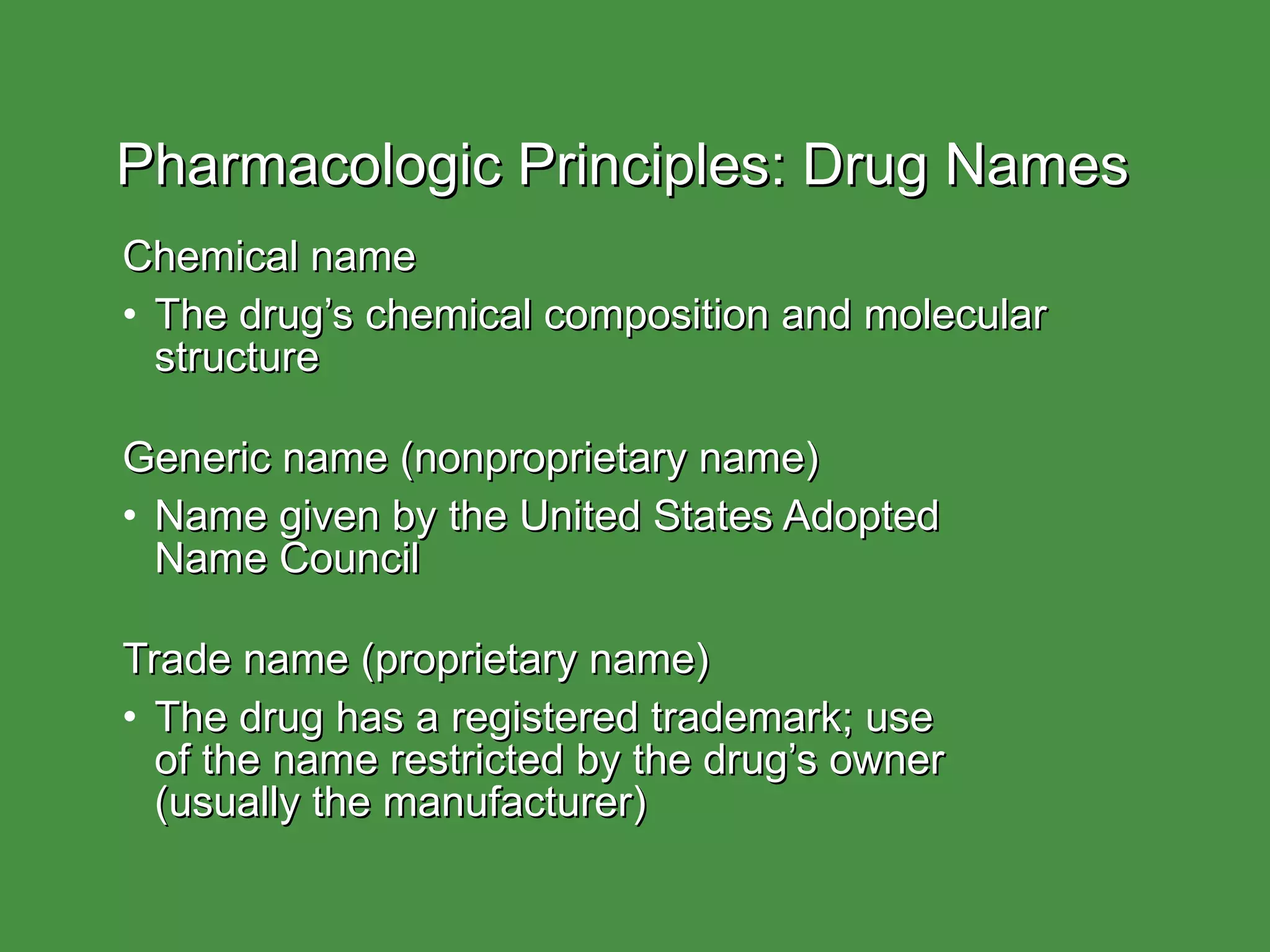 WHAT IS PHARMACOLOGICAL PRINCIPLES visual data 4