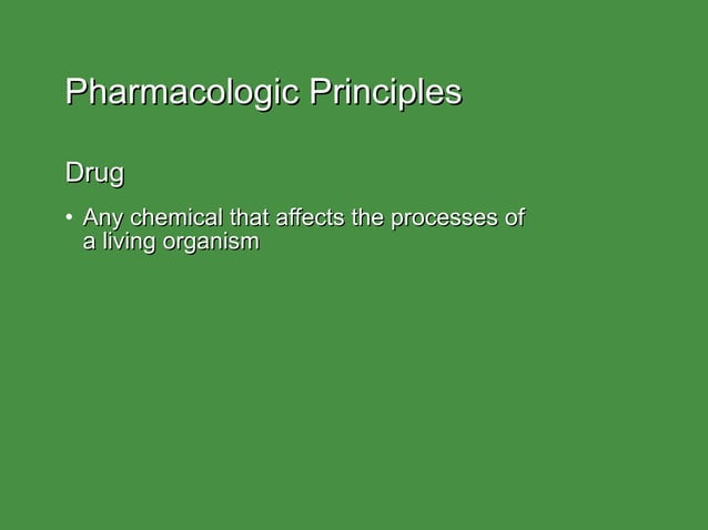 WHAT IS PHARMACOLOGICAL PRINCIPLES visual data 3