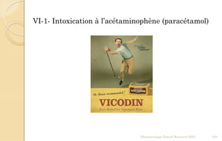 Pharmacologie Franck Rencurel 2020 108
VI-1- Intoxication à l’acétaminophène (paracétamol)
 
