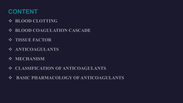 Anticoagulants: Advance Pharmacology | PPTX | Blood Disorders ...