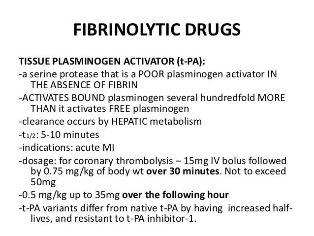 FIBRINOLYTIC DRUGS DOWNLOAD FIBRINOLYTIC DRUGS DOWNLOAD