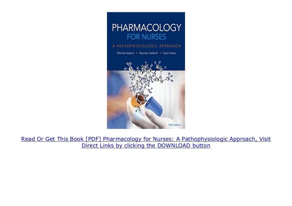 [PDF] Pharmacology for Nurses A Pathophysiologic Approach