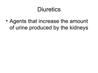 NurseReview.Org Pharmacology - Kidney Drugs | PPT