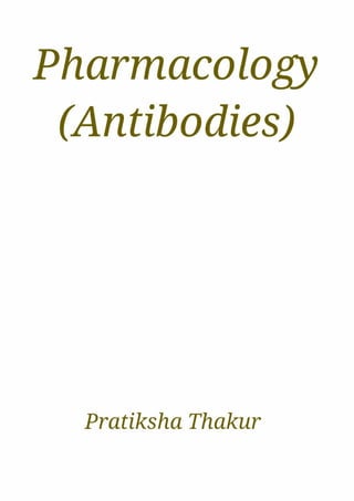 Pharmacology (Antibodies) 