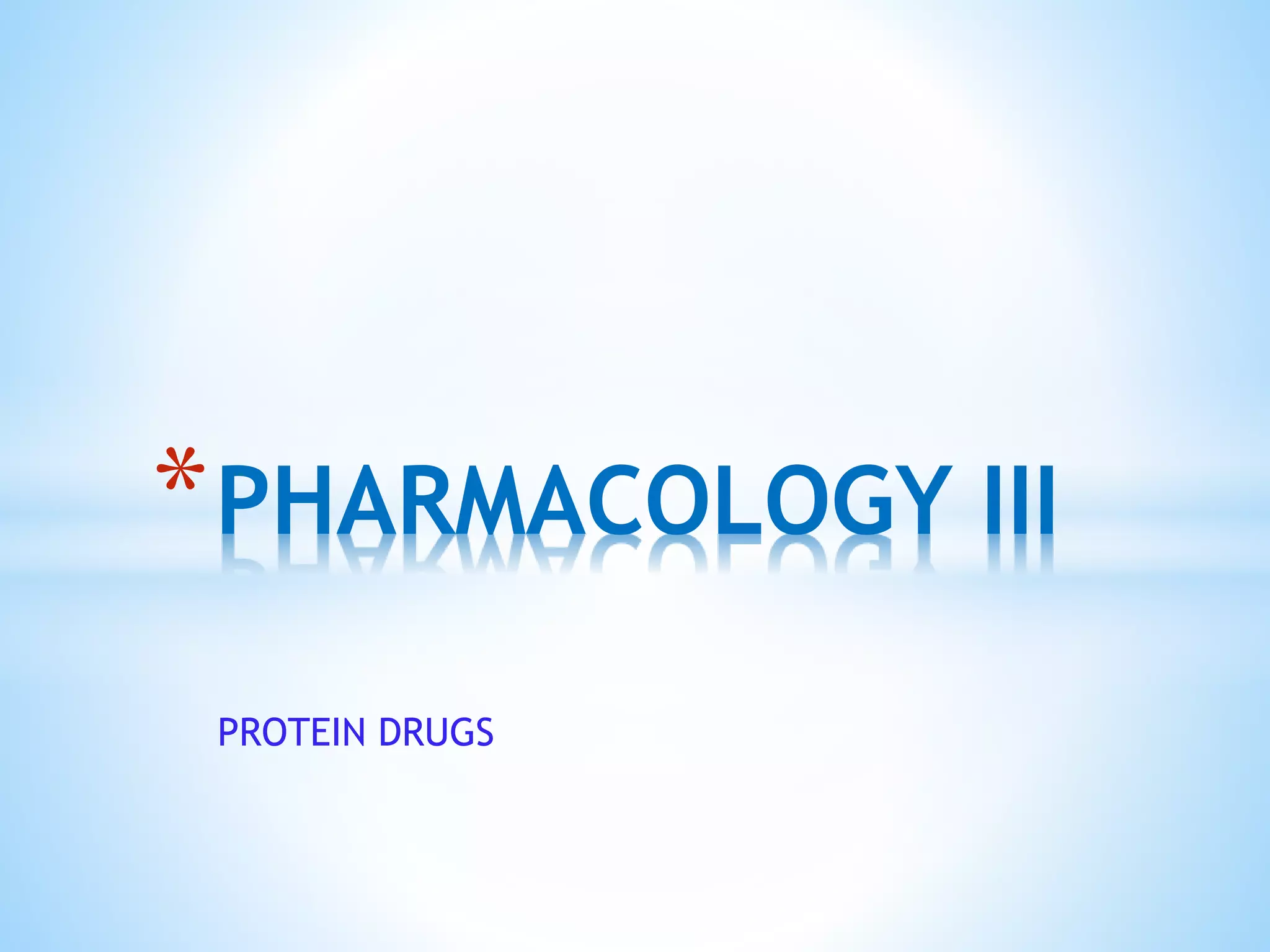 PHARMACOLOGY III.pptx