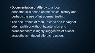 Documenting A Rash PHARMACOLOGY OF LOCAL ANAESTHETHICS.pptx