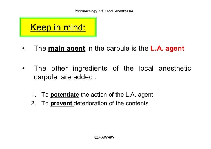 Contents of the dental carpule Pharmacology of local anesthesia