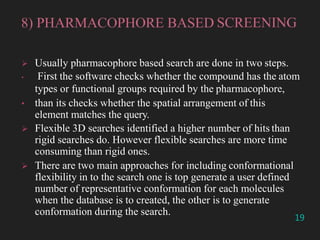 Pharmacophore mapping and virtual screening | PPTX