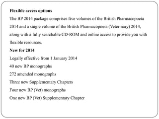 British Pharmacopoeia 2014 Edition