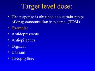Target Doses Brief Introduction to Principles of Pharmacotherapy in the treatment of ...