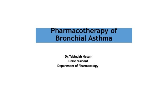 Pharmacotherapy Of Asthma