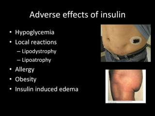 Fate of insulin Distributed only extracellularlyMust be given parenterallyAddition of zinc or protein decreases its absorption & prolongs the DOA Insulin released from pancreas is in monomeric formHalf life of insulin = 5 -9 minutes  