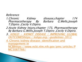 Pharmacotherapy of renal failure | PPTX