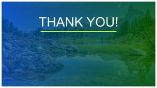THANK YOU!
 