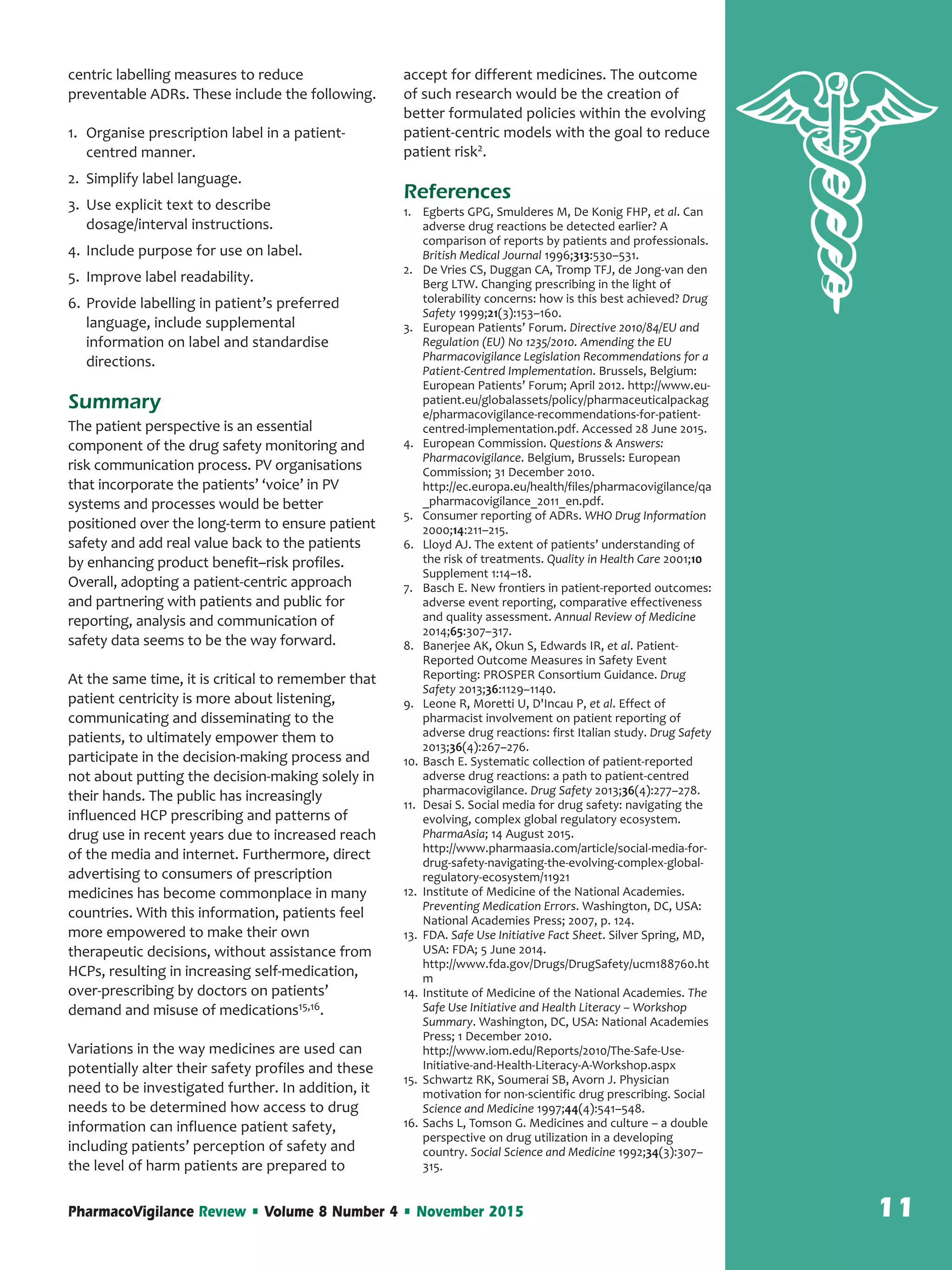 Patient Centricity in Pharmacovigilance New Directions and New