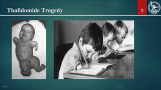 9Thalidomide Tragedy
 
