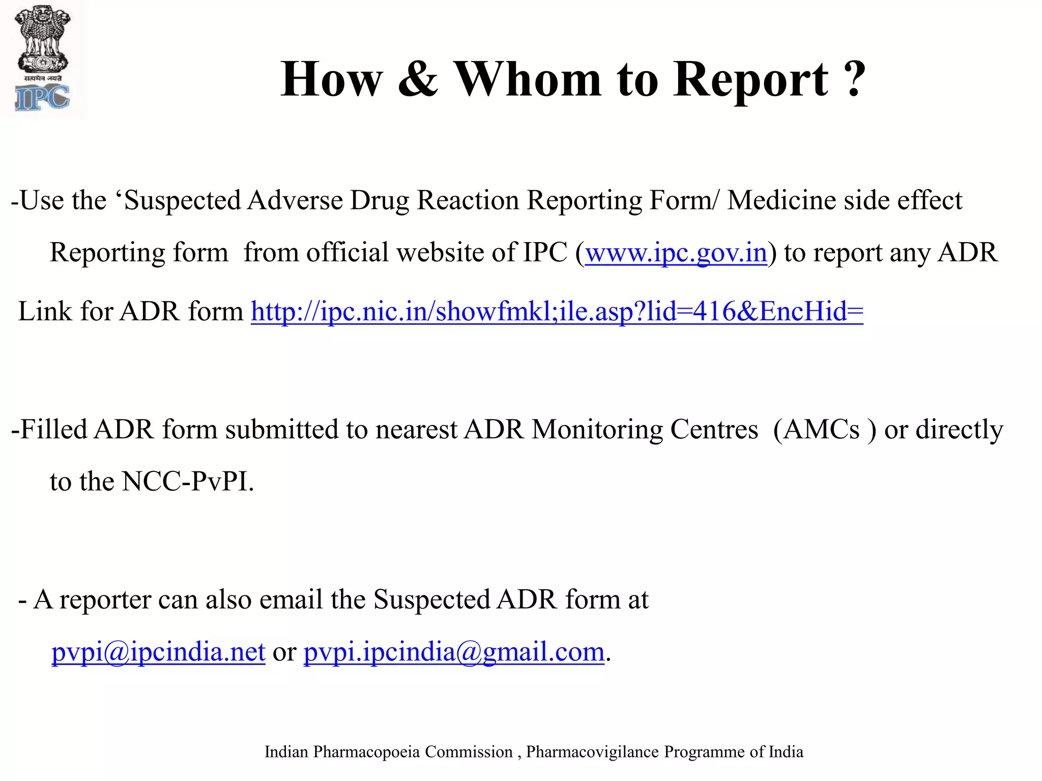 Reaction In Reporting Monitoring and Reporting of Adverse Event /Adverse Drug Reaction ...