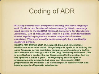 Adr Coding Pharmacovigilance regulations as per European Union | PPTX