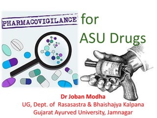Pharmacovigilance for asu drugs | PDF