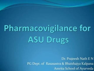 pharmacovigilance for ASU Drugs.pptx