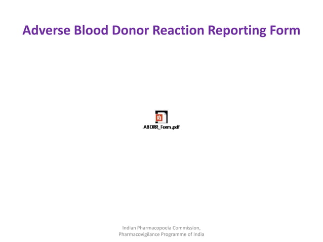 Pharmacovigilance and Method of ADR reporting | PPTX
