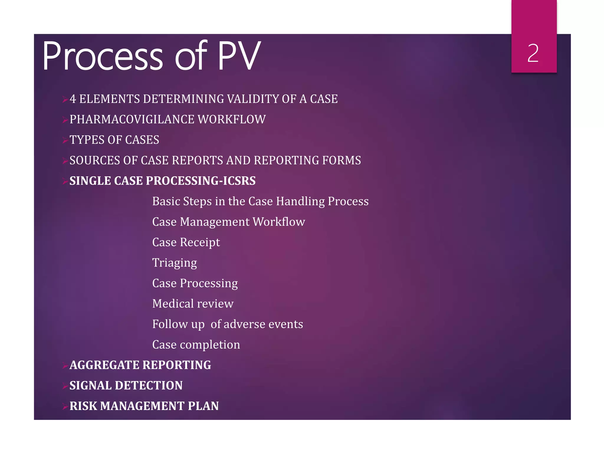 Pharmacovigilance Process Work Flow - Katalyst HLS | PPTX