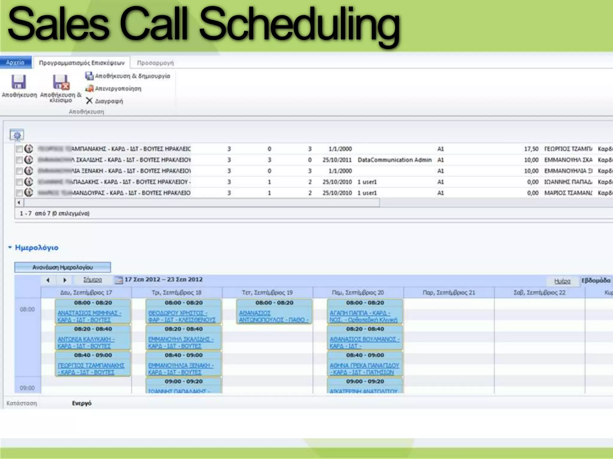 Sales Call Scheduling
 