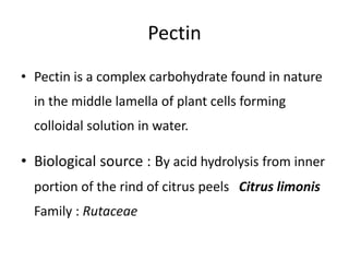 Pectin Origin Pharmacuetical aids | PPT
