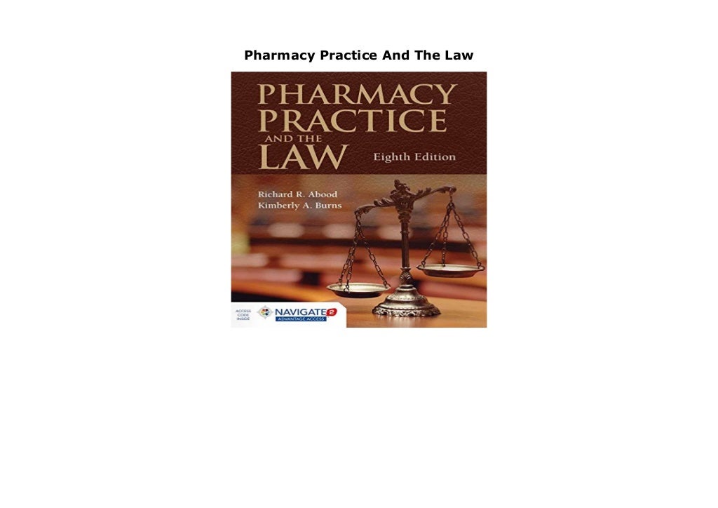 Pharmacy Practice And The Law