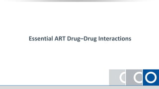 Essential ART Drug–Drug Interactions
 