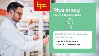 Pharmacy
beverly prescription centre
Mon - Fri | 9 AM to 5 PM
4516 118 Ave NW, Edmonton, AB
T5W 1A9, Canada
Sat - Sun | 10 AM to 2 PM
 