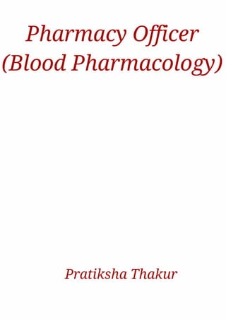 Pharmacy Officer (Blood Pharmacology) 
