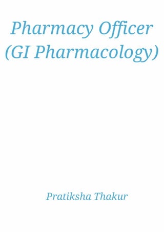 Pharmacy Officer (GI Pharmacology) 