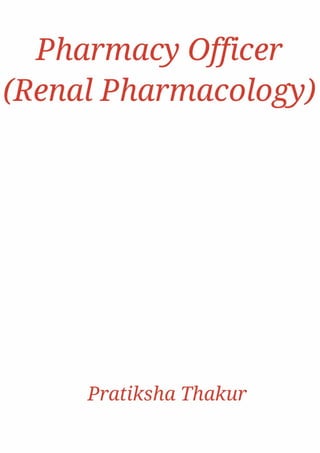 Pharmacy Officer (Renal Pharmacology) 