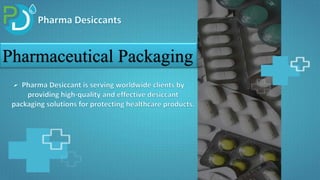 Pharmaceutical Packaging
 