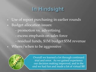 Utilization of push/pull strategies (i.e. mass quantity discounts, trial sizes, coupons)