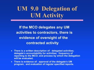 Rely on past clinical experience and educationComponents of QualityProvider’s View	  Judgment	Technique		StylePurchaser’s View	  Appropriateness	Effectiveness	EfficiencyInstitutional View	  Structure		Process		OutcomeCQI		  Input		Process		Output	*  Access is becoming a central issue