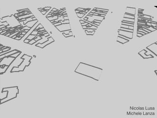Nicolas Lusa
Michele Lanza
 