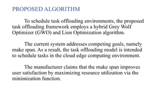 GWO and lion algorithm Optimization in cloud computing.pptx