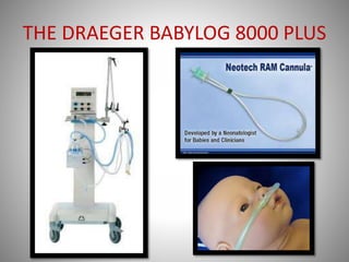 THE DRAEGER BABYLOG 8000 PLUS
 