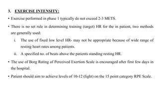 Phase 1of cardiac rehabilitation ppt x | PPTX