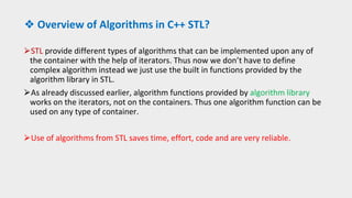 STL is an acronym for standard template library. It is a set of C++ ...