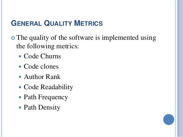 Measuring the Code Quality Using Software Metrics