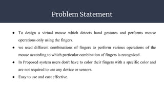 Virtual Mouse using hand gesture recognition | PPT