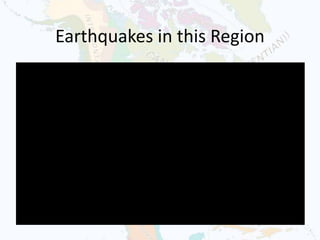 Earthquakes in this Region
 