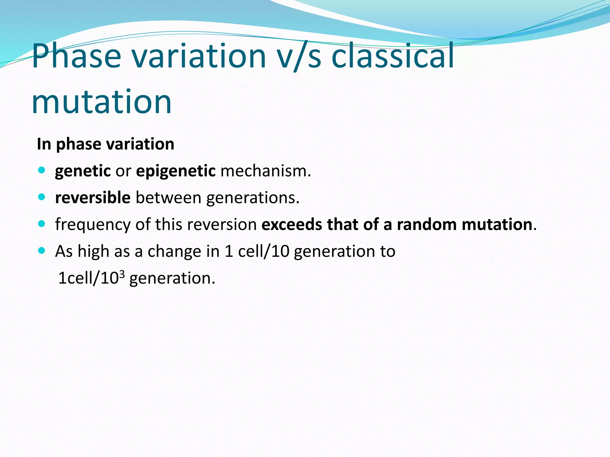 Phase and antigenic variations in bacteria